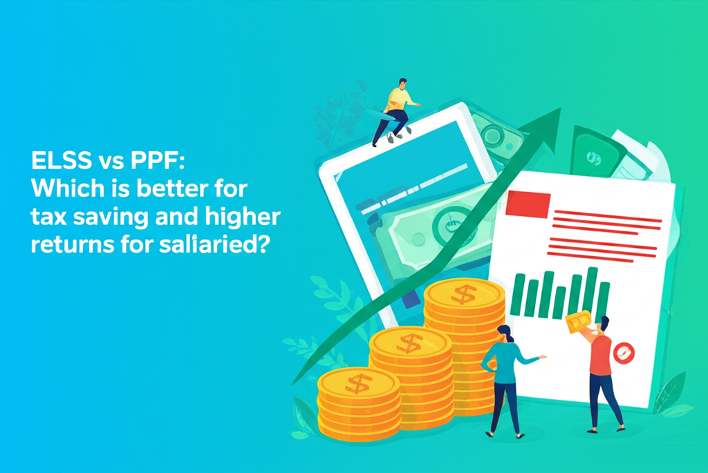 ELSS vs PPF: Which is better for tax saving and higher returns for salaried?